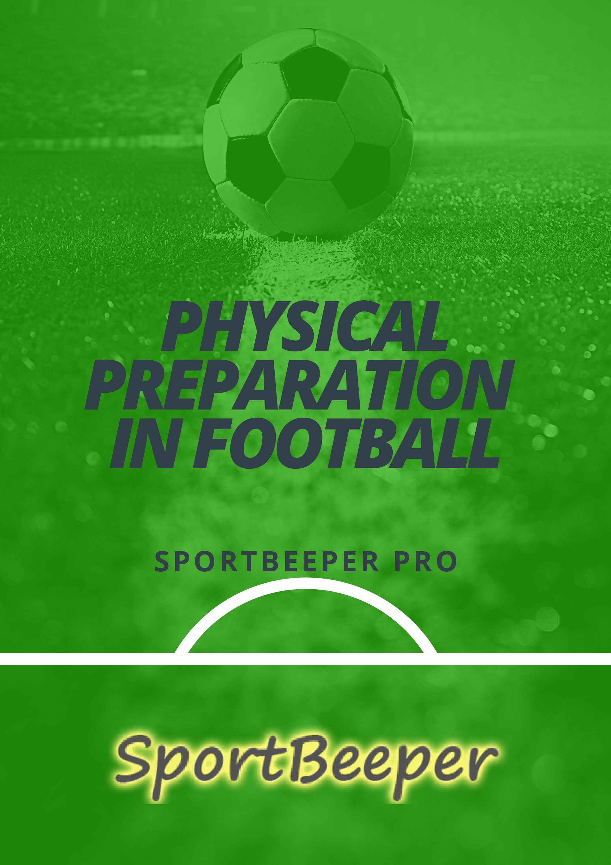 Physical Preparation in football